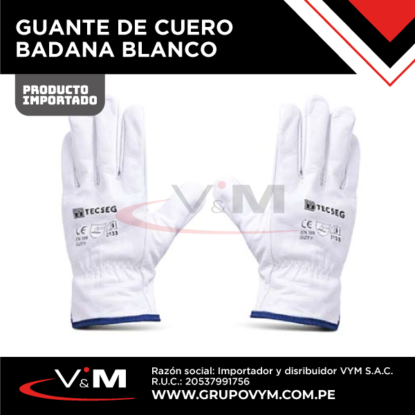 Guantes todo badana Ingeniero 9.5″ blanco – IMPORTADO